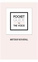 Pocket Guide to the Voice