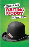Waiting for Waiting for Godot