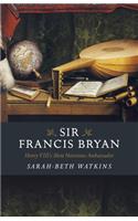 Sir Francis Bryan