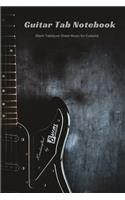 Guitar Tab Notebook Blank Tablature Sheet Music for Guitarist: Chord, Standard Staff Paper for Musicians, Students, Teachers, Band Members: Write Riffs, Melodies, Notations & Songs (6 X 9 Inch, 120 Pages)