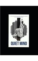 Quiet mind