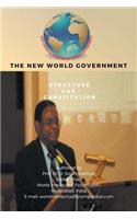 New World Government-Structure and Constitution