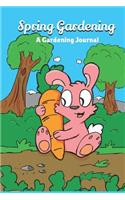 Spring Gardening