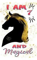I Am 7 and Magical: Beautiful Unicorn Journal and Happy 7 Birthday Gift Notebook for Girls Unique Black Gold Unicorn