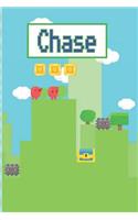 Chase: Personalized Named Gamer Journal Notebook Cool 8 Bit Platform Game Cover for Boy's and Men Lined Pages