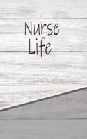 Nurse Life: Personalized Weekly Action Planner, Featuring 120 Pages 6x9