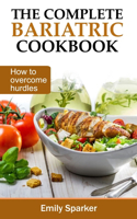 The Complete Bariatric Cookbook