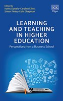 Learning and Teaching in Higher Education: Perspectives from a Business School