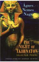 The Night of Akhenaton