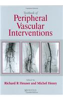 Textbook of Peripheral Vascular Interventions