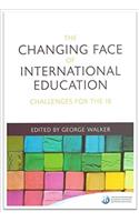 CHANGING FACE OF INTERNATIONAL EDUCATION