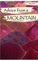 Advice from a Mountain - Journal