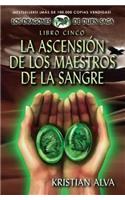 Ascension de los Maestros de la Sangre