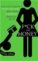 F*ck for Money