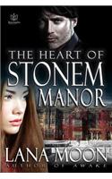 The Heart of Stonem Manor
