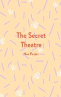 Secret Theatre