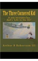 The Three Cornered Kid