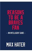 Reasons To Be A Braves Fan
