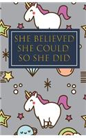 She Believed She Could So She Did