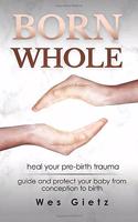 Born Whole