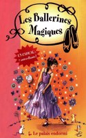 Les ballerines magiques 5/Le palais endormi