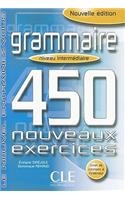 Grammaire 450 Nouveaux Exercices, Niveau Intermediarie