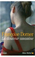 Douceur Assassine (La)