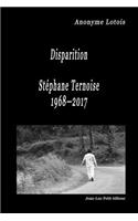 Disparition Stéphane Ternoise 1968-2017