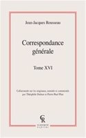 Correspondance Generale. Tome XVI