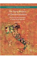 The Party Politics of Decentralization