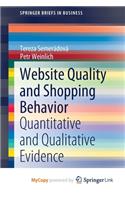 Website Quality and Shopping Behavior