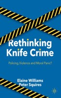 Rethinking Knife Crime