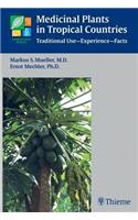Medicinal Plants in Tropical Countries