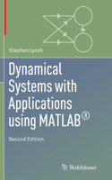 Dynamical Systems with Applications using MATLAB®