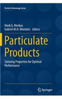 Particulate Products
