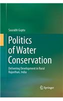 Politics of Water Conservation