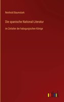 spanische National-Literatur