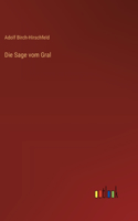 Die Sage vom Gral