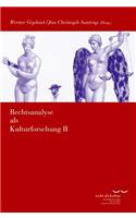 Rechtsanalyse ALS Kulturforschung II