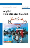 Applied Homogeneous Catalysis