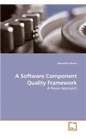 Software Component Quality Framework