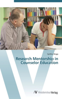 Research Mentorship in Counselor Education