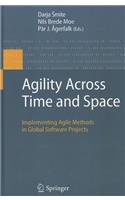 Agility Across Time and Space
