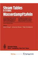 Steam Tables in Si-Units / Wasserdampftafeln