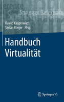 Handbuch Virtualität