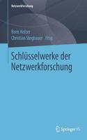 Schlüsselwerke Der Netzwerkforschung