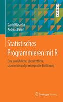 Statistisches Programmieren Mit R