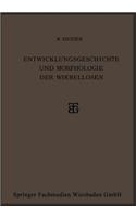 Entwicklungsgeschichte Und Morphologie Der Wirbellosen