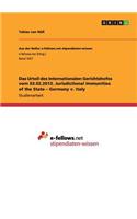 Urteil des Internationalen Gerichtshofes vom 03.02.2012. Jurisdictional Immunities of the State - Germany v. Italy