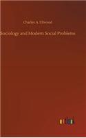 Sociology and Modern Social Problems